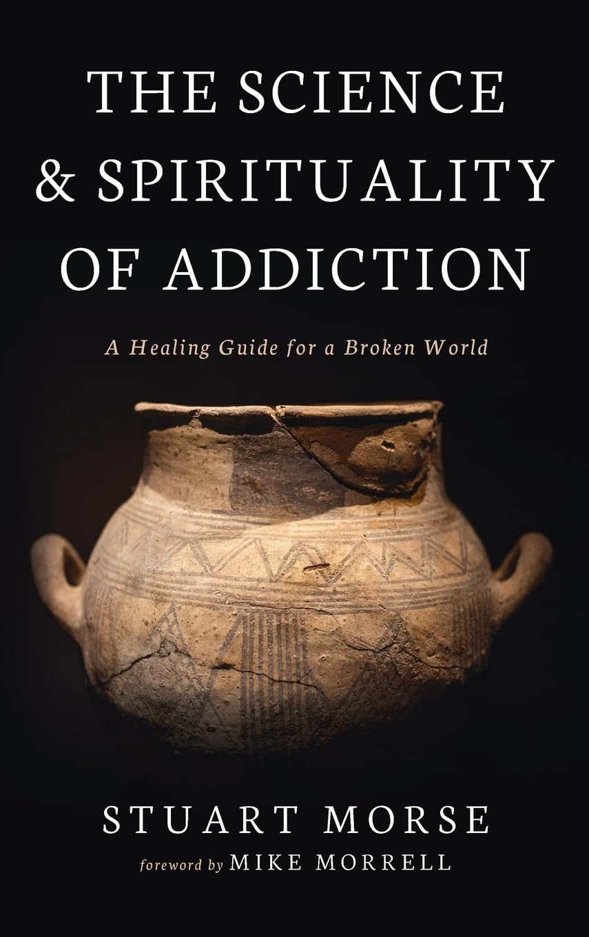 The Science and Spirituality of Addiction Health, Nutrition & Fitness