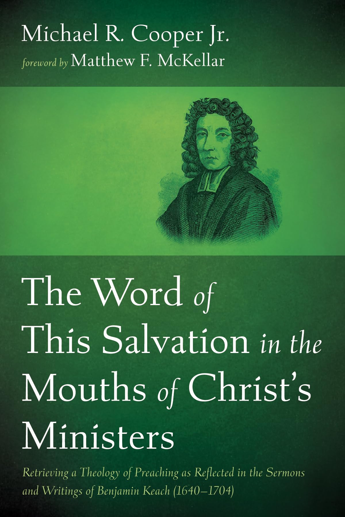 The Word of This Salvation in the Mouths of Christ's Ministers Religion & Esotericism