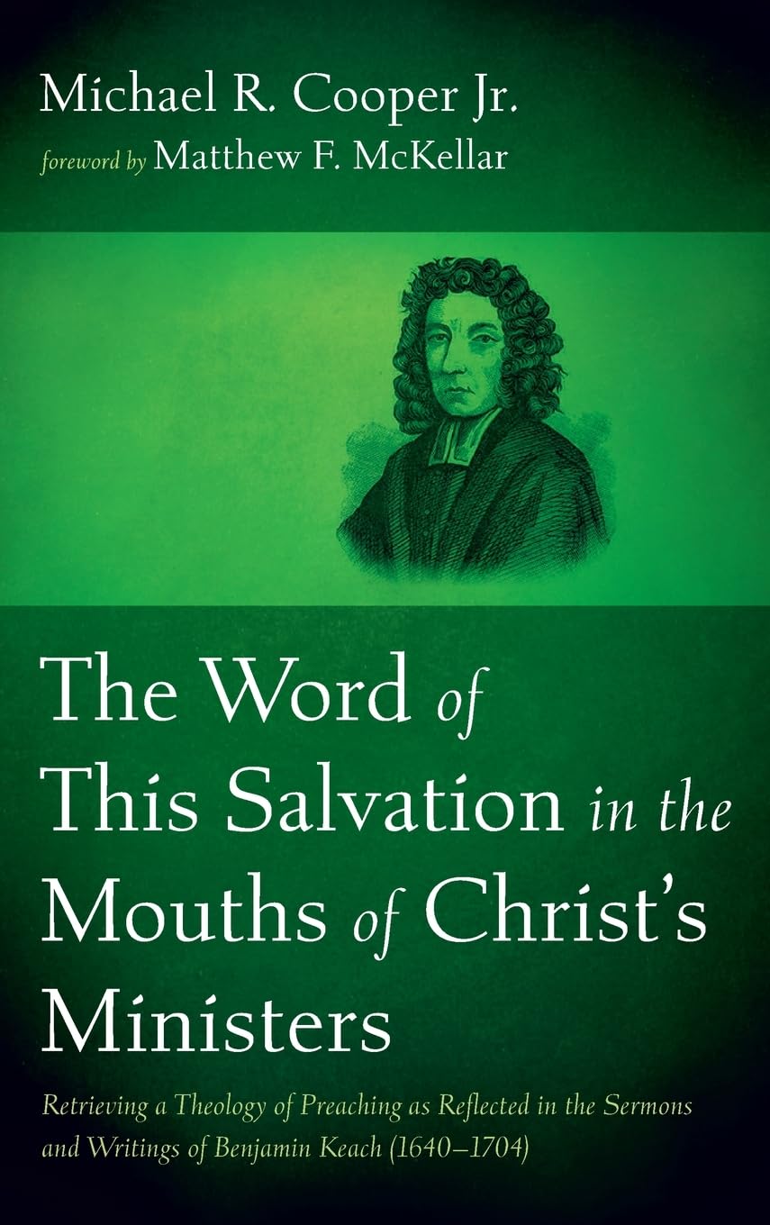 The Word of This Salvation in the Mouths of Christ's Ministers Religion & Esotericism