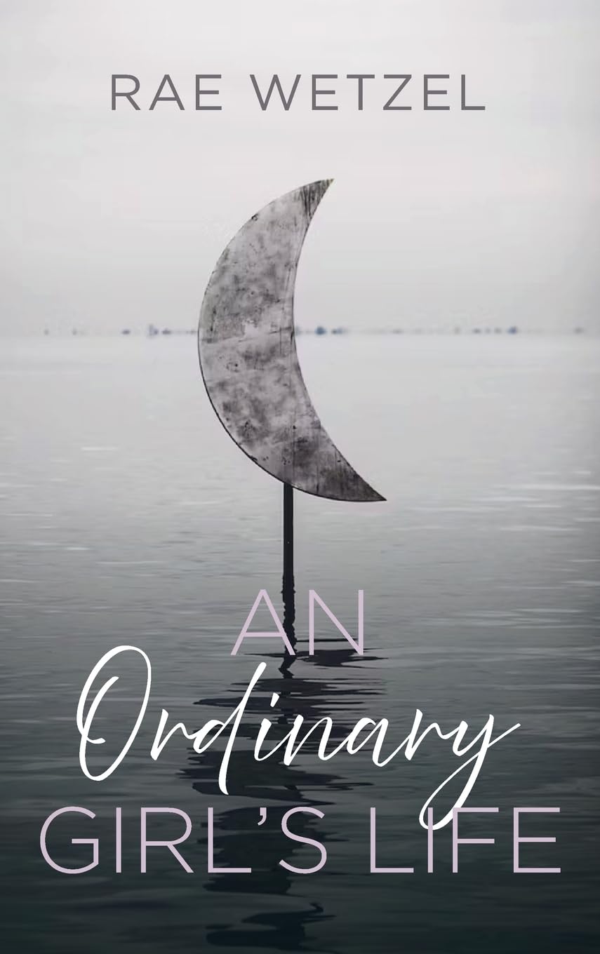 An Ordinary Girl's Life Historical Fiction