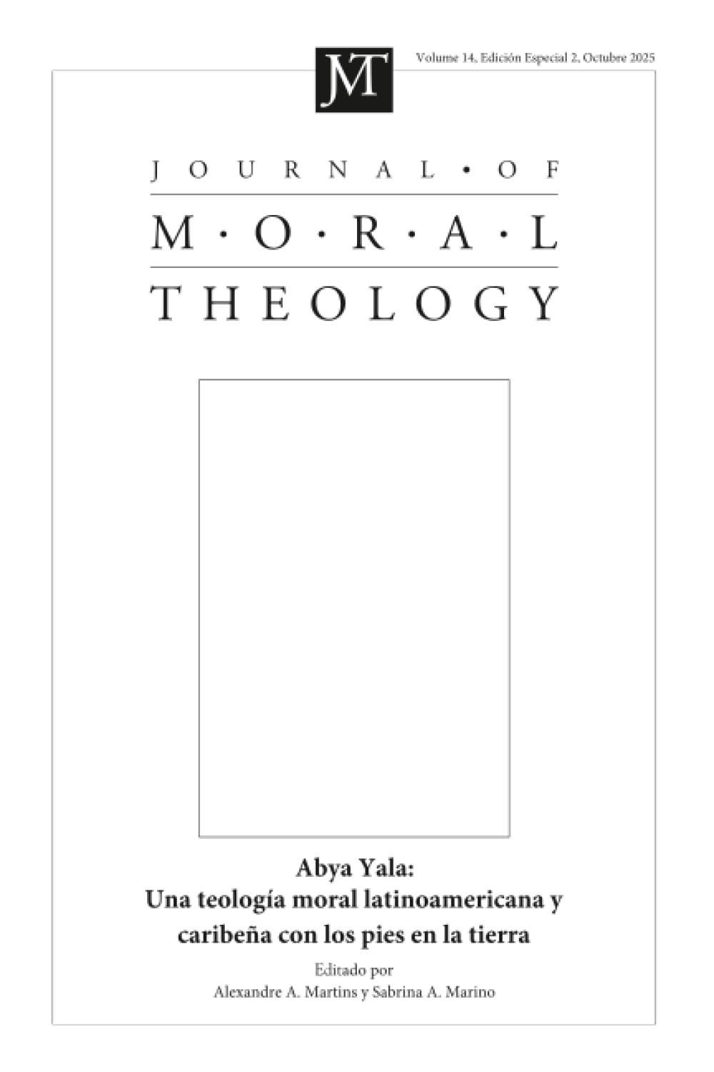 Journal of Moral Theology, Volume 14, Special Issue 2 Religion & Esotericism
