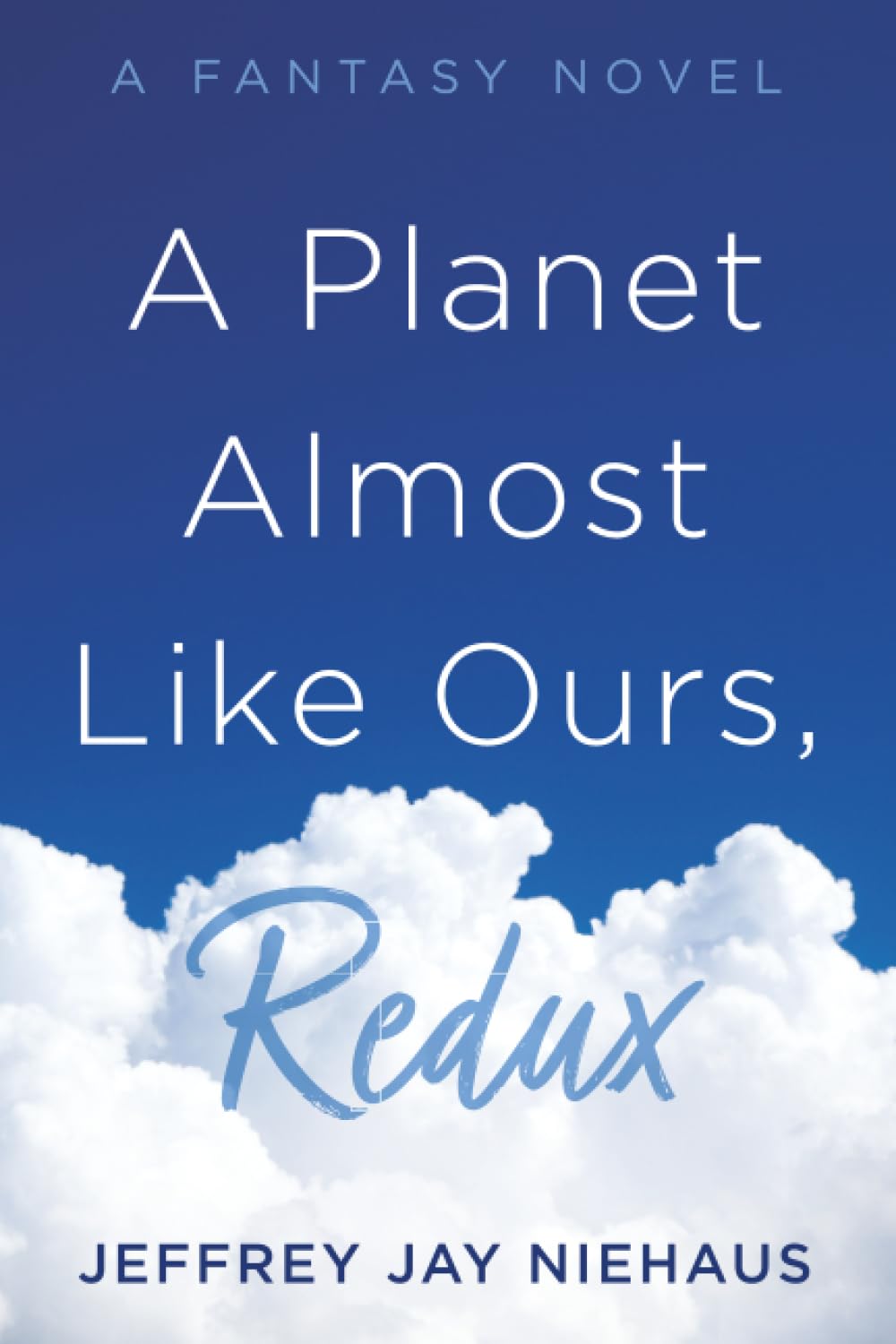 A Planet Almost Like Ours, Redux Novels & Short Stories
