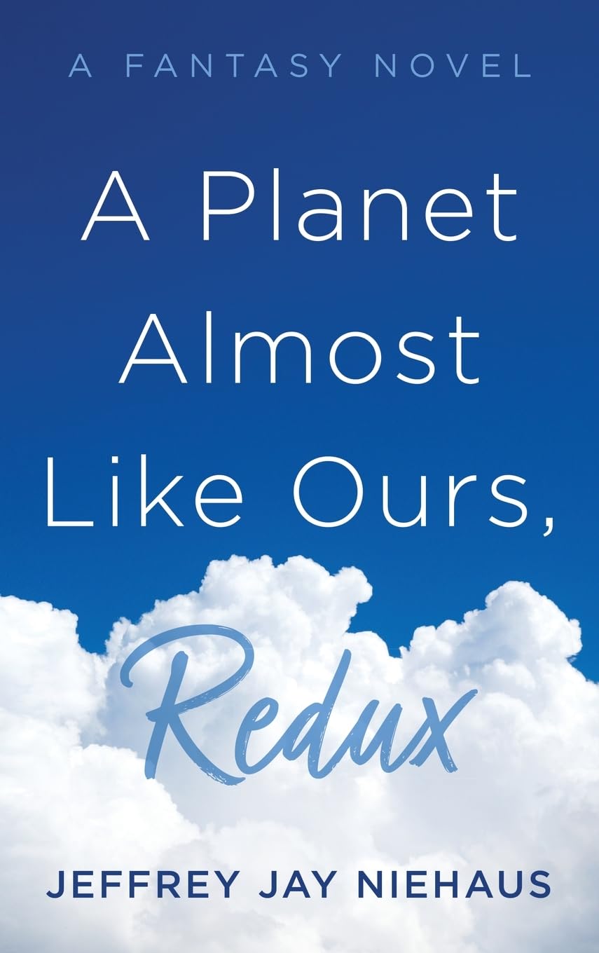 A Planet Almost Like Ours, Redux Novels & Short Stories