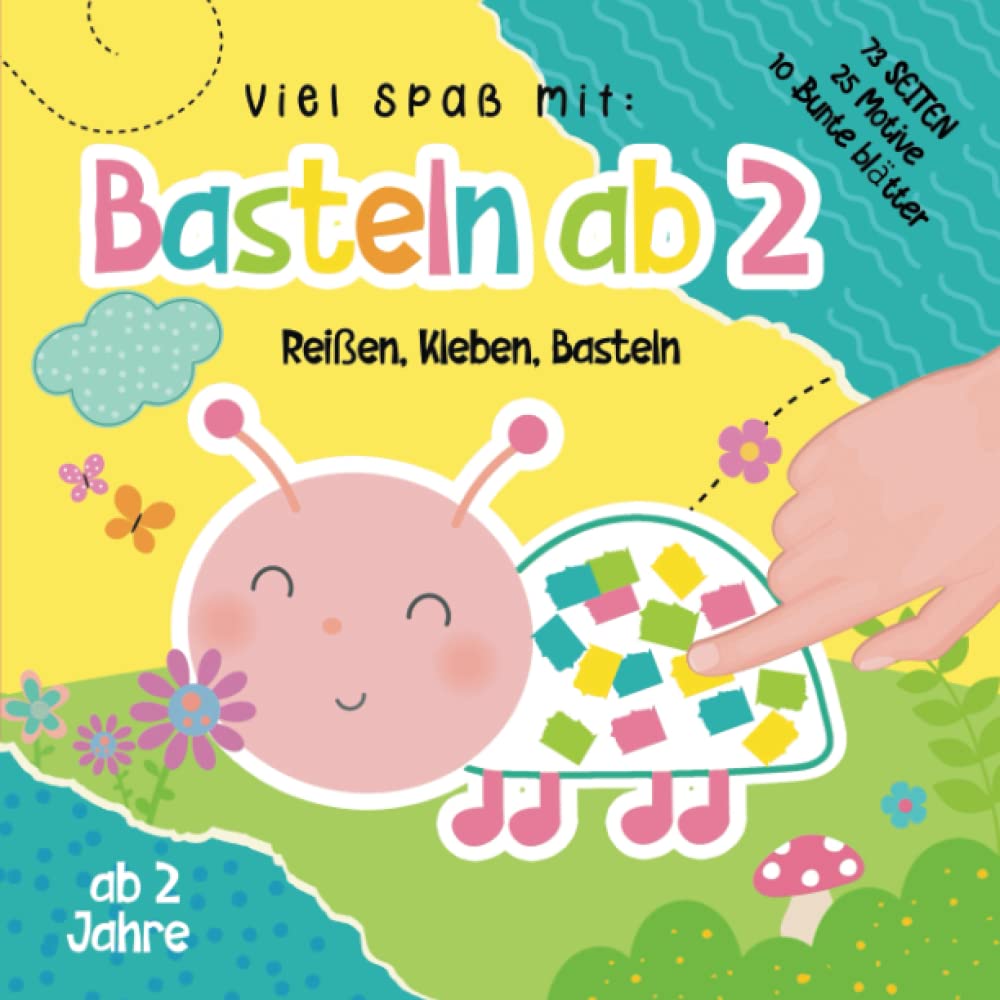 Basteln ab 2 Jahre: Das XXL kunterbuntes Frühling Bastelbuch ab 2 Jahre für kinder mit Bastelvorlage und farbigen Seiten zum Schnipsel ausreißen und aufkleben.Lernen mit tollen Frühlingsmotiven. Education & Training