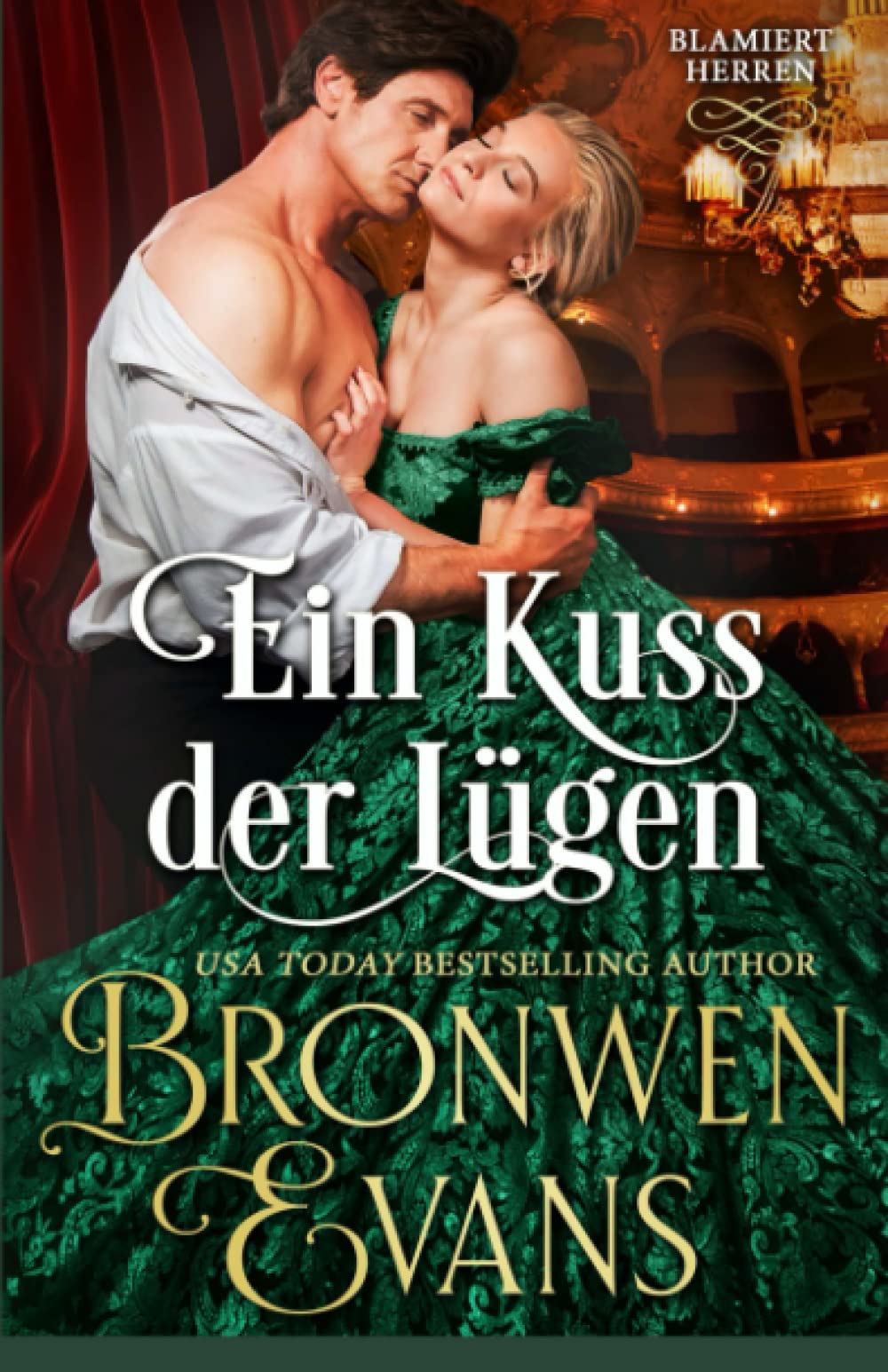 Ein Kuss der Lügen: Regentschaft Romanze book