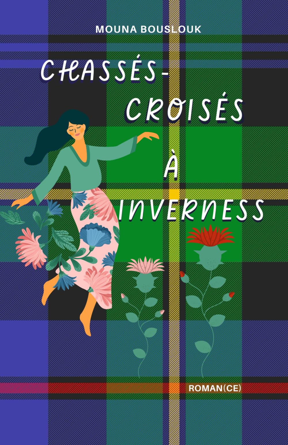 Chassés-croisés à Inverness: La suite de Sous les flocons d'Inverness book