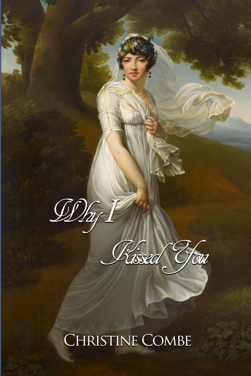Why I Kissed You: A Pride and Prejudice Variation Classics