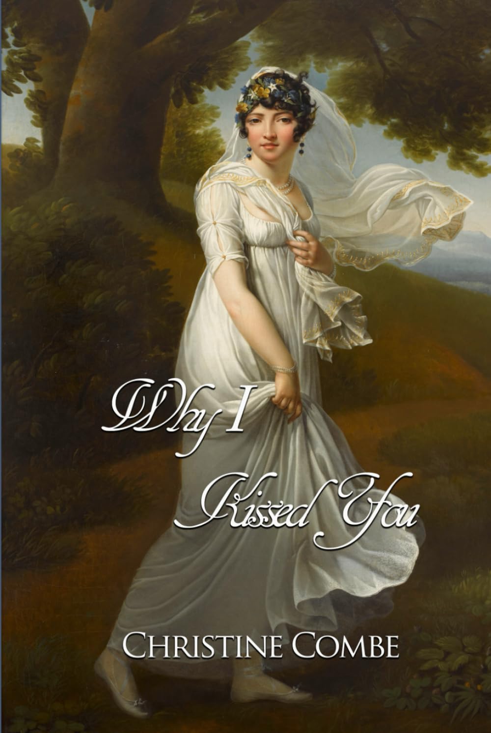 Why I Kissed You: A Pride and Prejudice Variation Classics