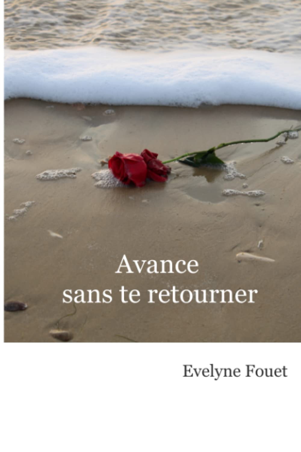 Avance sans te retourner book