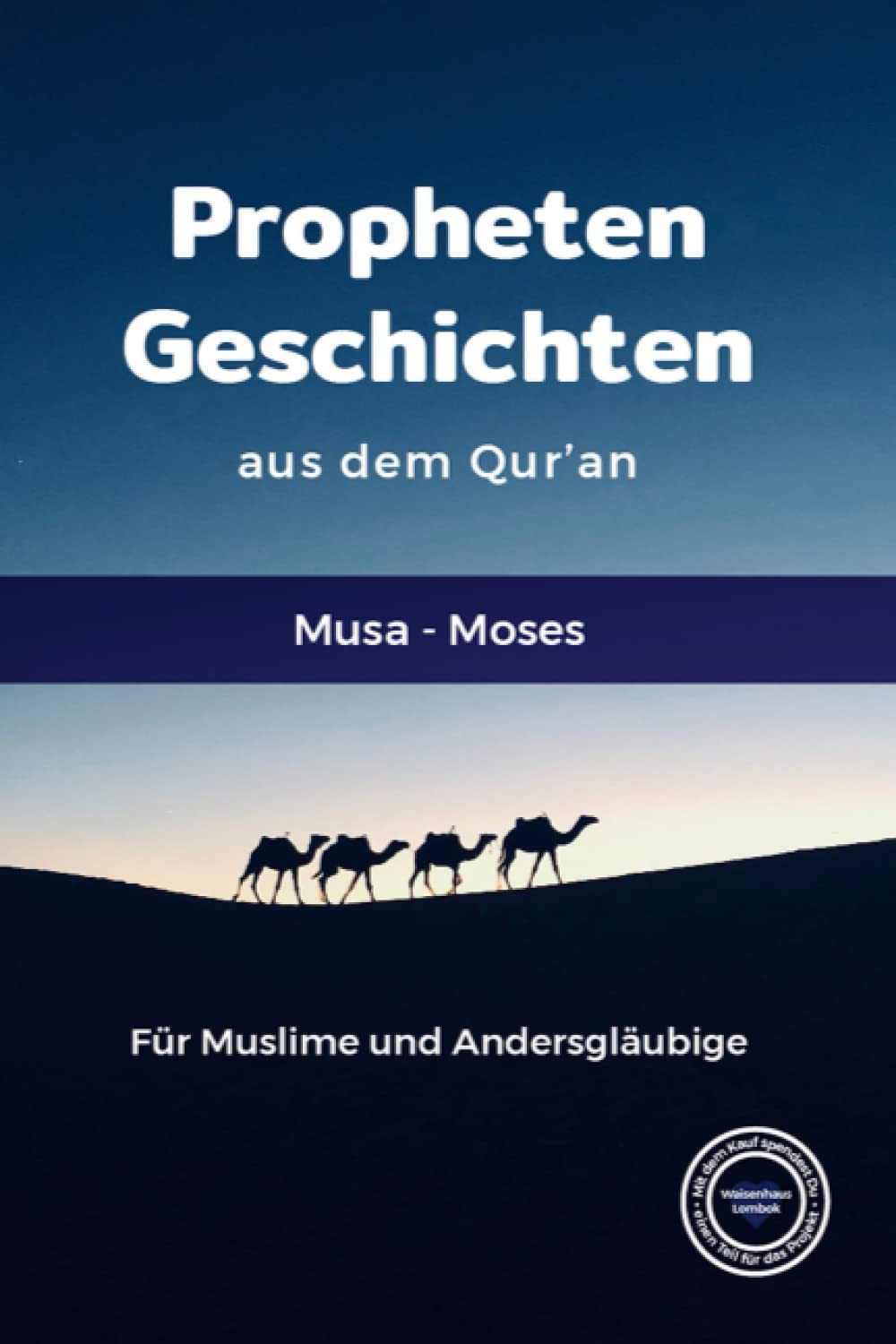 Propheten Geschichten aus dem Qur'an: Musa - Moses Religion & Esotericism