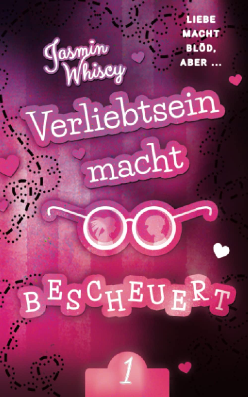 Verliebtsein macht bescheuert 1 (Verliebtsein Reihe, Band 5) Books
