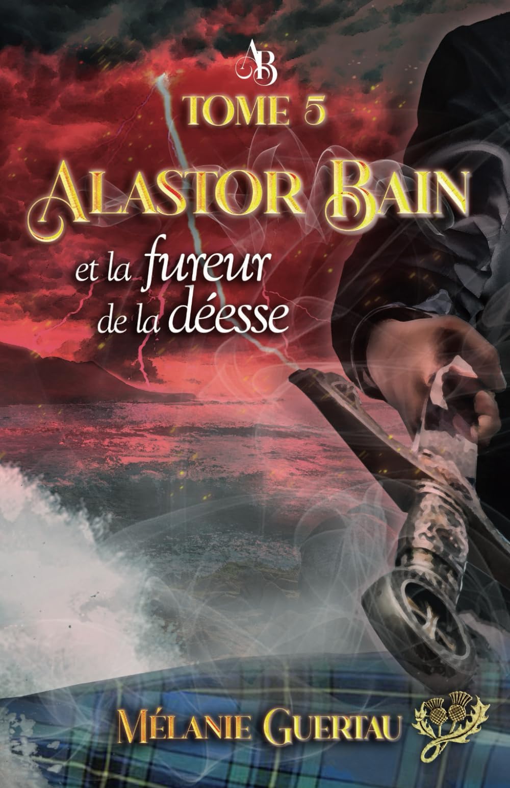 Alastor Bain et la fureur de la déesse book