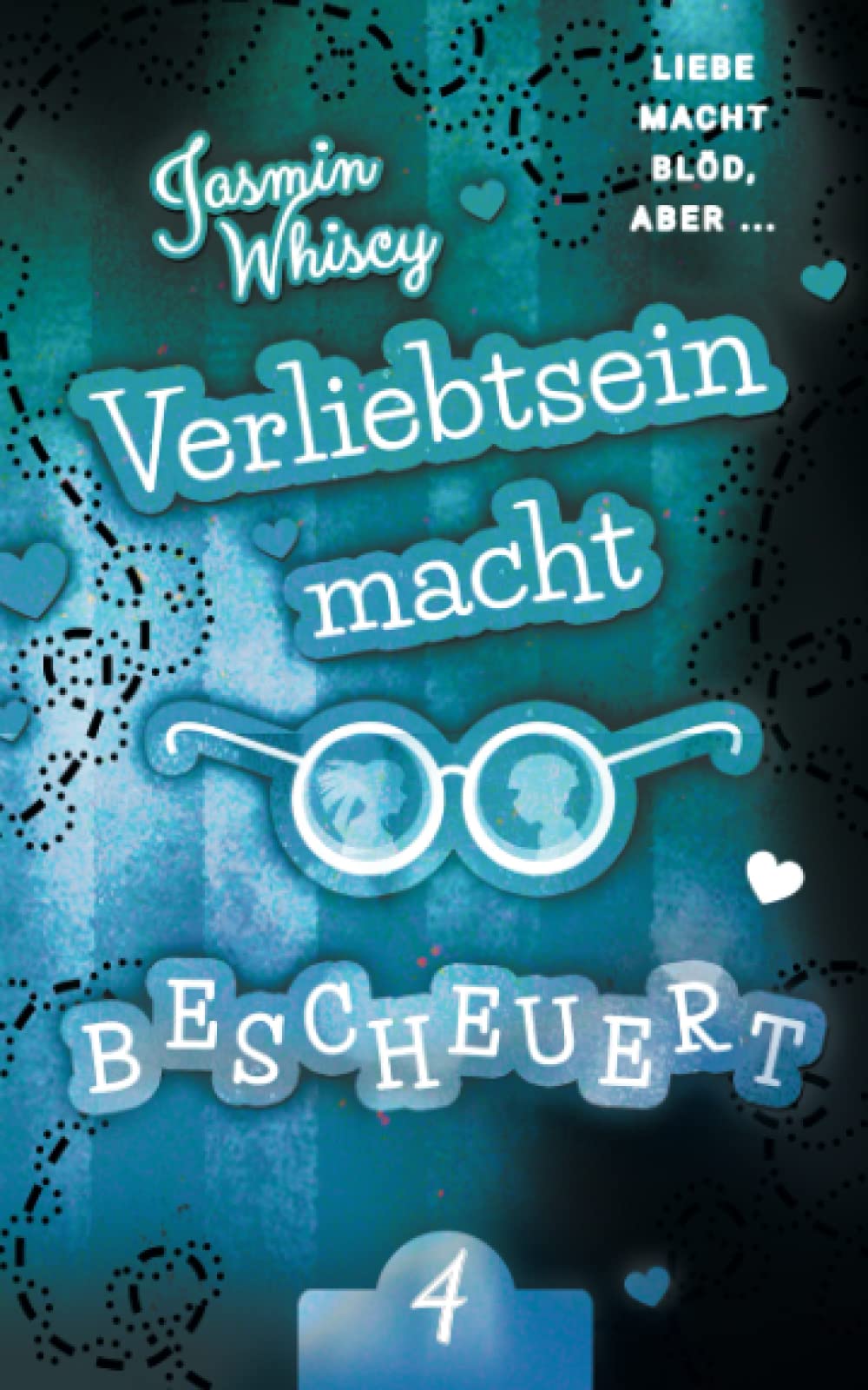 Verliebtsein macht bescheuert 4 (Verliebtsein Reihe, Band 8) Books