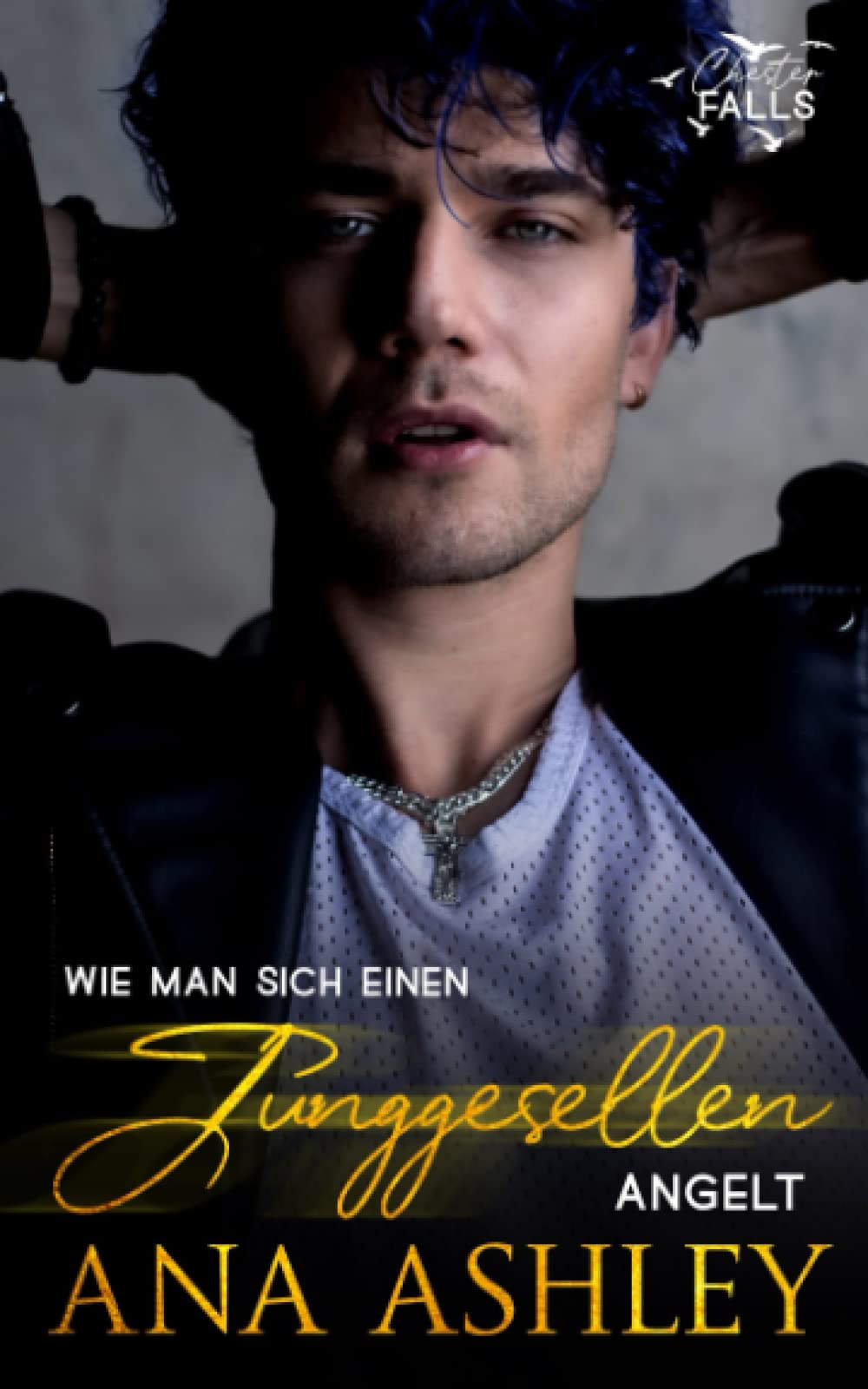 Wie man sich einen Junggesellen angelt book