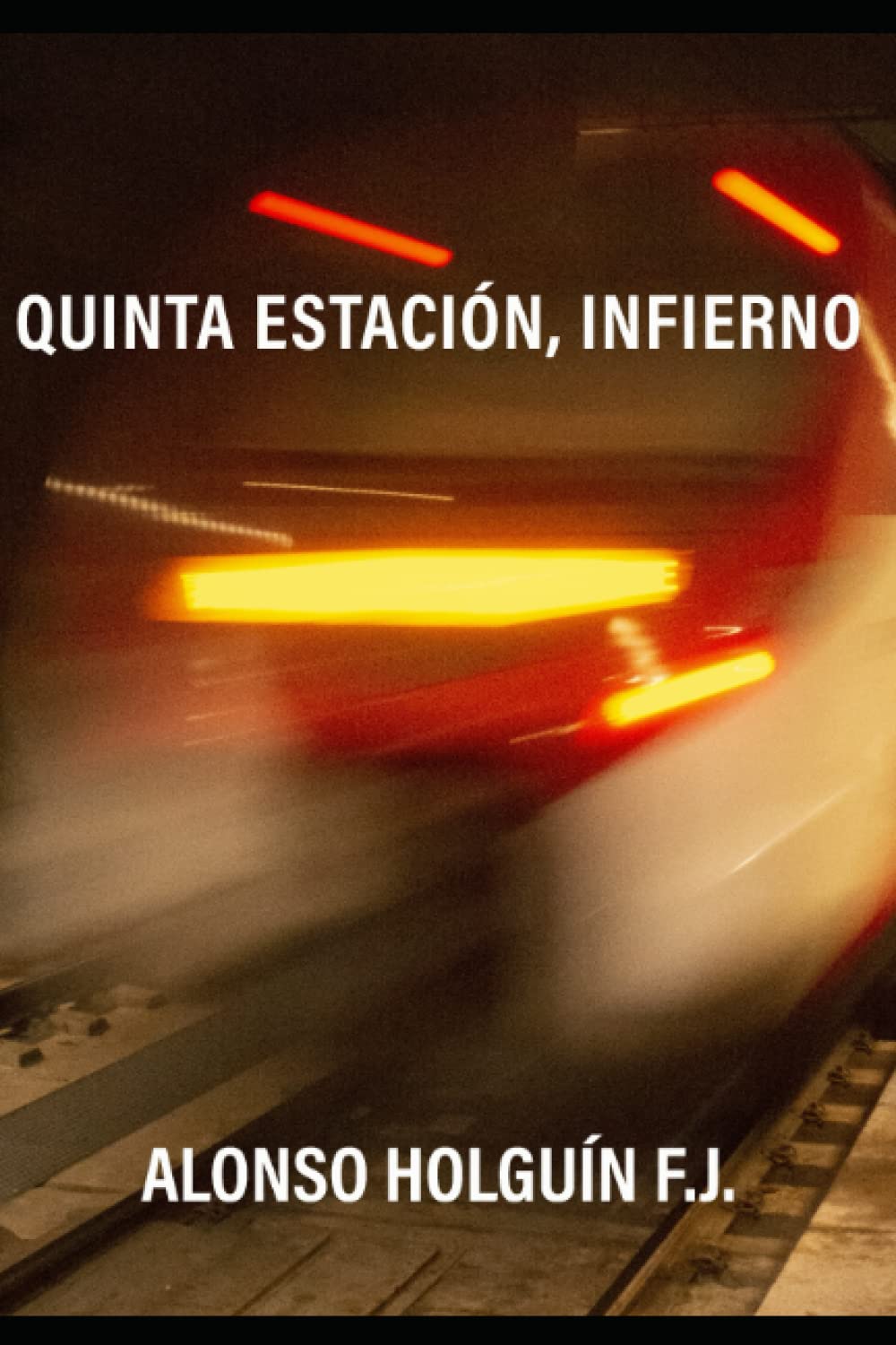 QUINTA ESTACIÓN, INFIERNO book