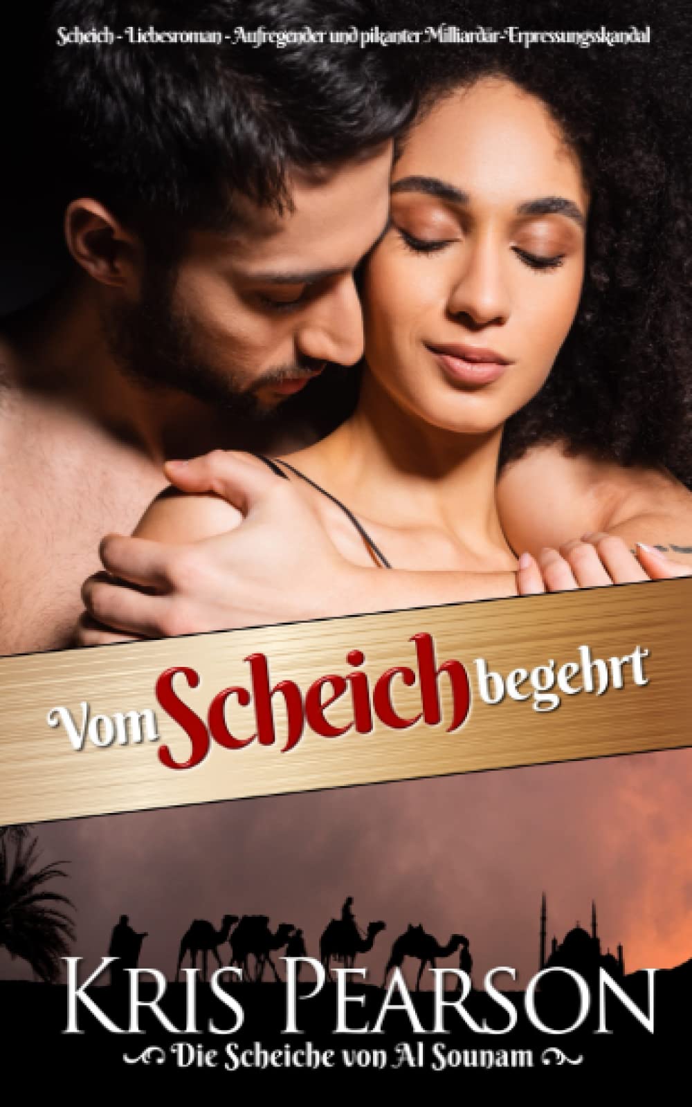 Vom Scheich Begehrt: Die Scheiche von Al Sounam Contemporary literature