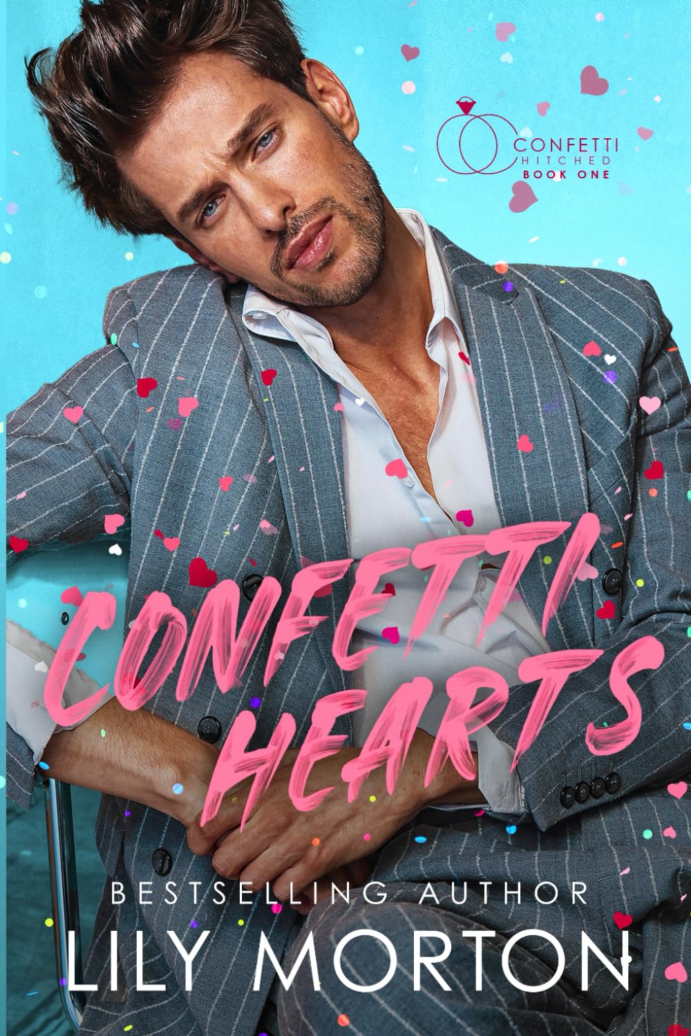 Confetti Hearts (Confetti Hitched, Band 1) LGBTQ+