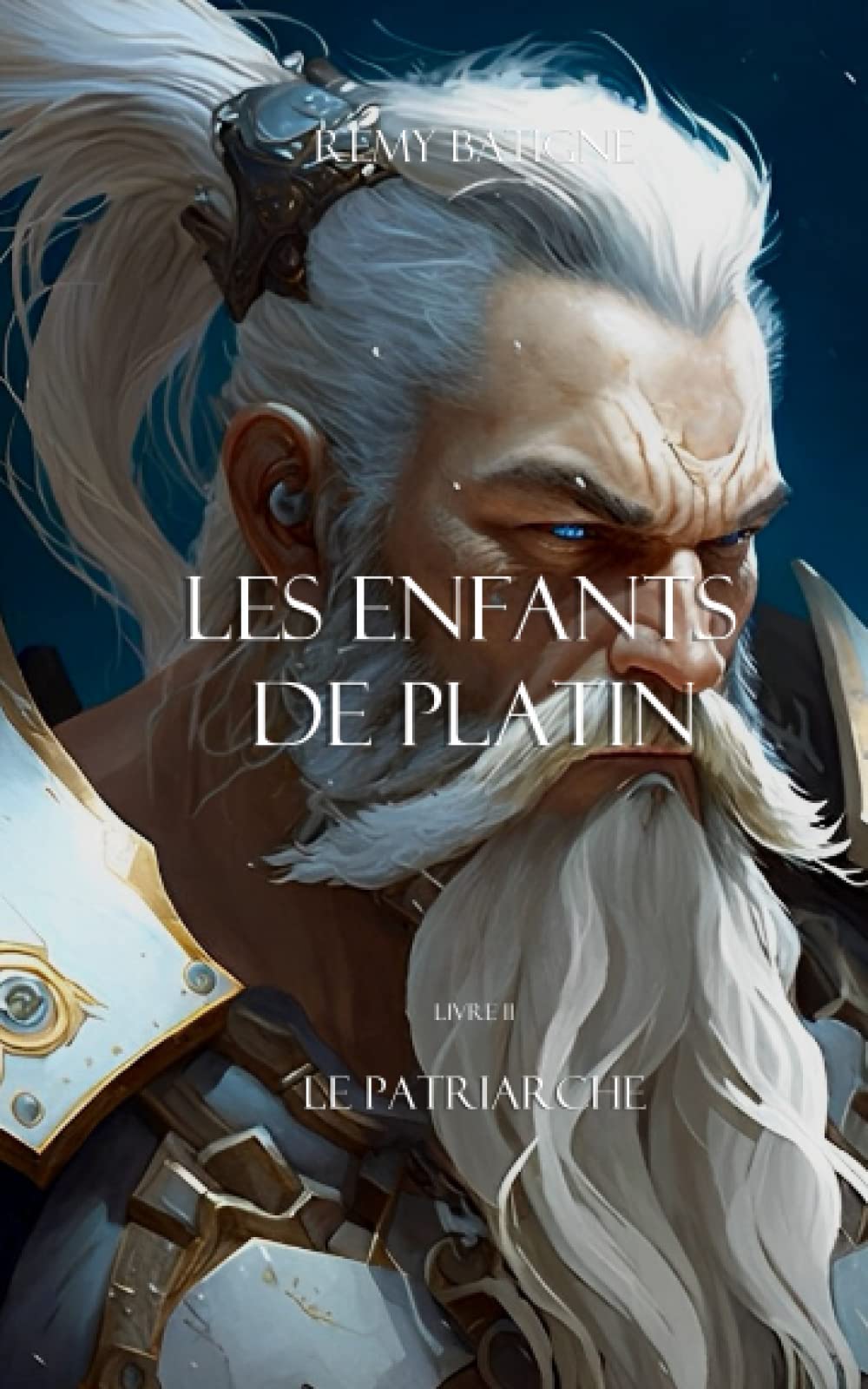 Le Patriarche (Les Nains de Platin, Band 2) Books