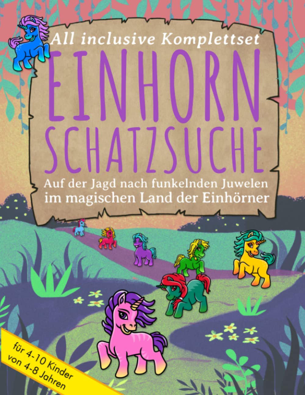 Einhorn-Schatzsuche: Auf der Jagd nach funkelnden Juwelen im magischen Land der Einhörner - Perfekt vorbereitete Schnitzeljagd für einen ... 4-10 Kinder von 4-8 Jahren book