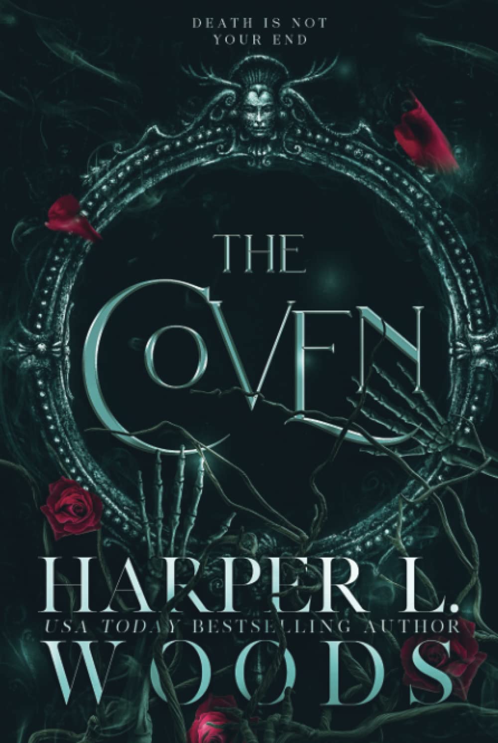 The Coven (Coven of Bones, Band 1) Urban Fantasy