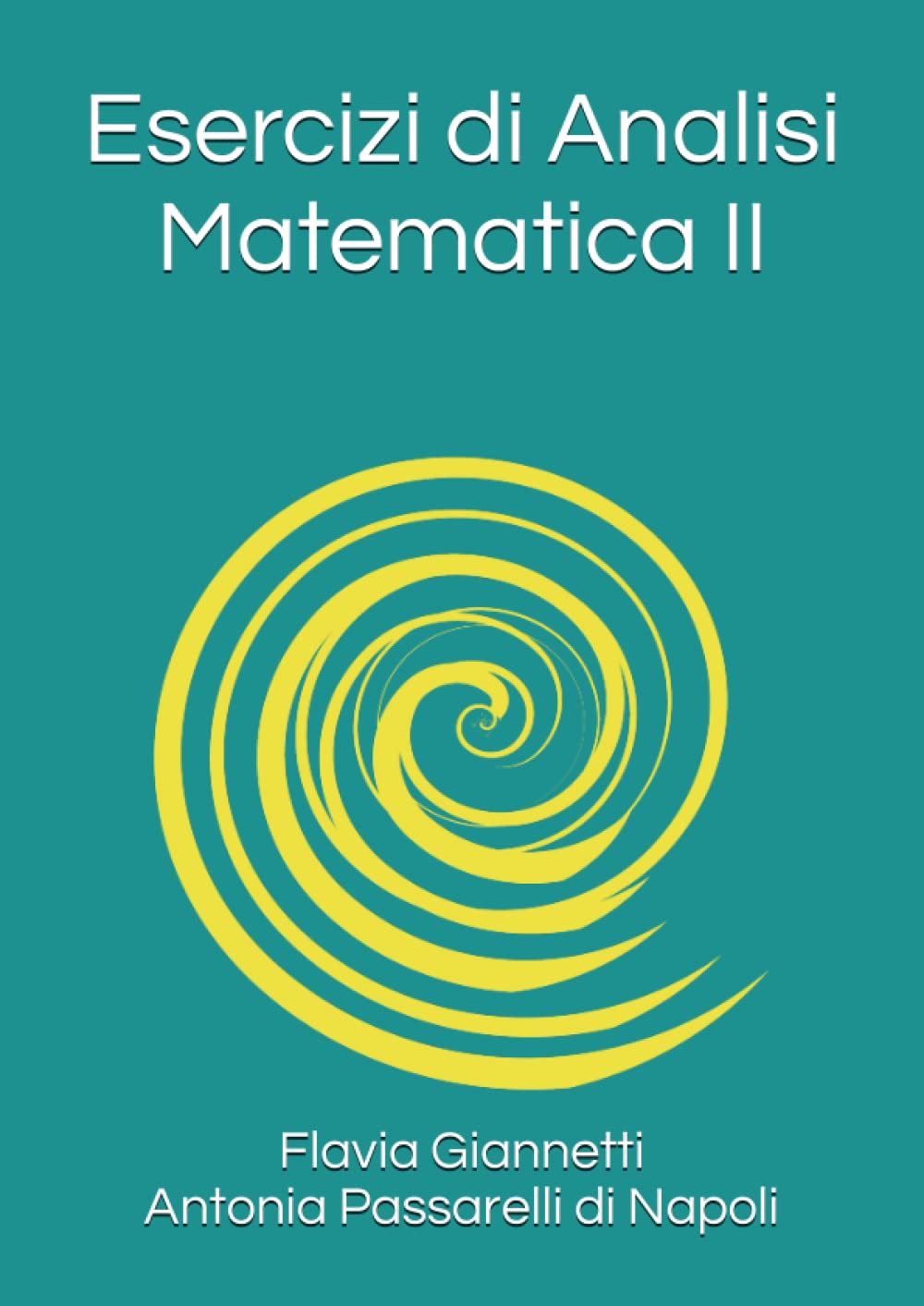 Esercizi di Analisi Matematica II book
