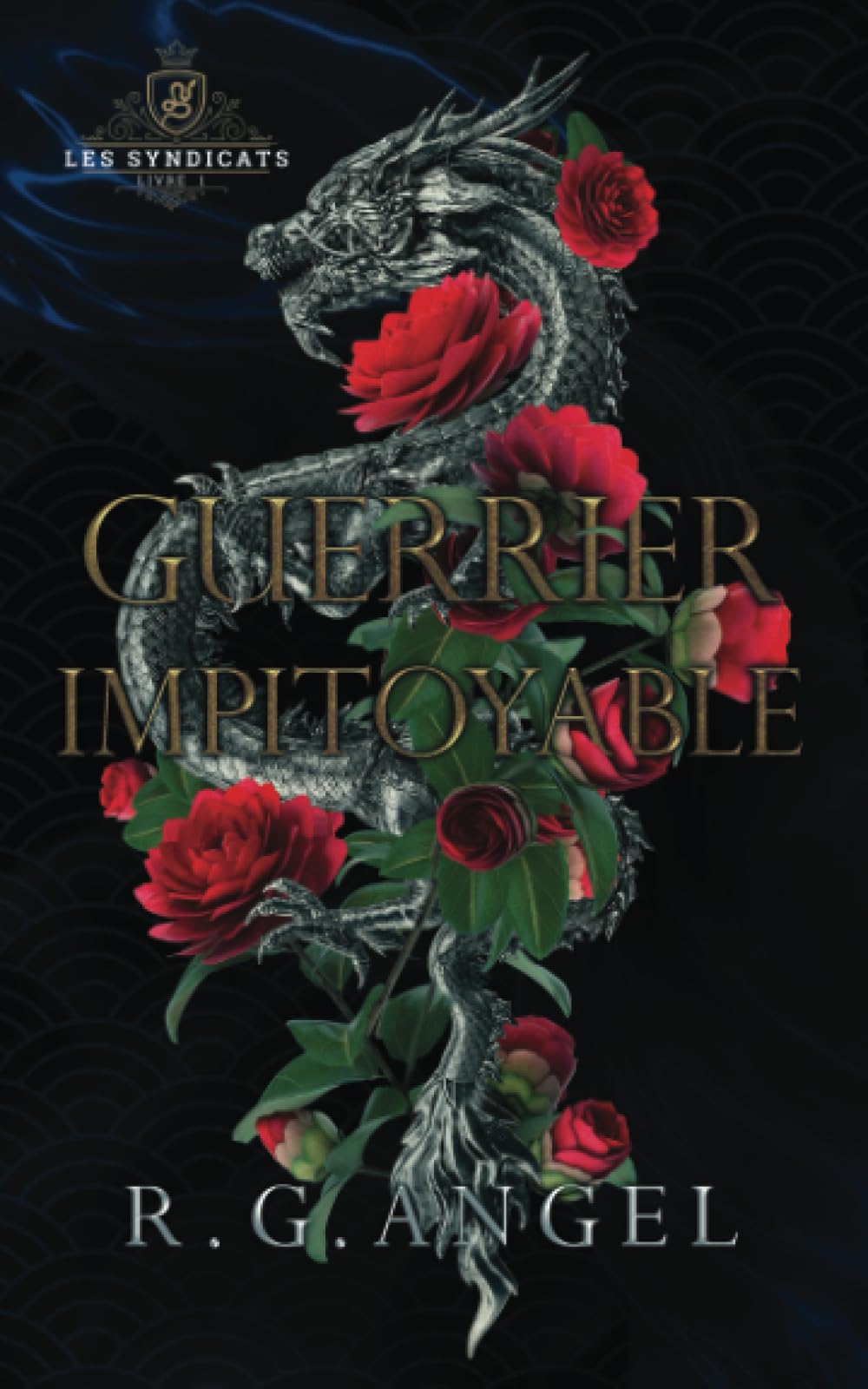 Guerrier Impitoyable: Dark Romance et Mafia book