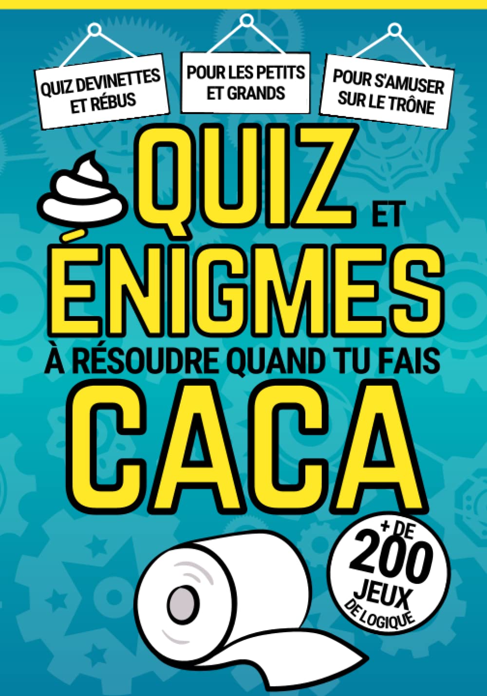 Quiz et énigmes quand tu fais Caca: Quiz énigmes casse-têtes jeux et devinettes à résoudre aux toilettes / Cahier d’activités pour tous les âges pour se divertir pendant la grosse commission Leisure & Fun