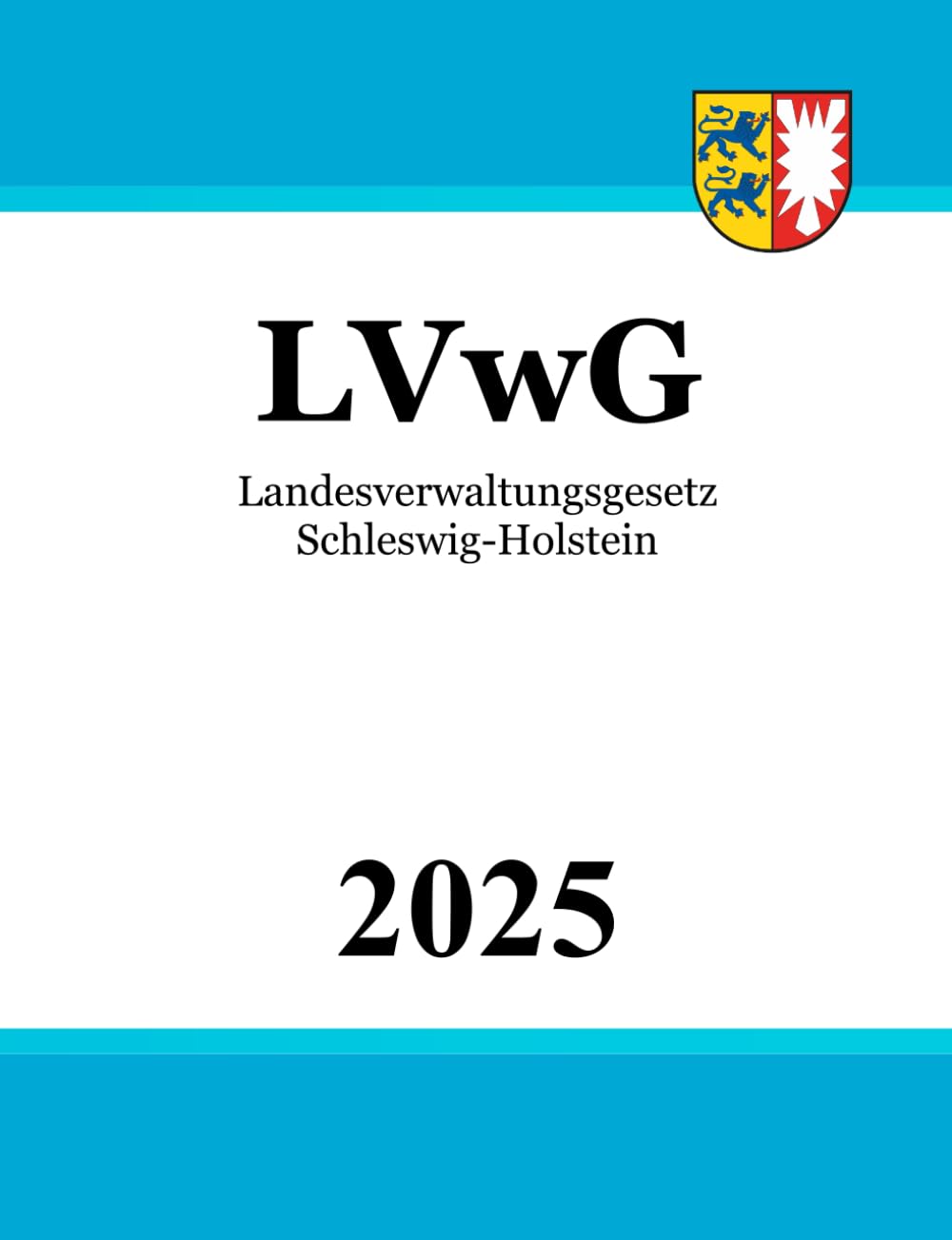 Landesverwaltungsgesetz Schleswig-Holstein - LVwG Law