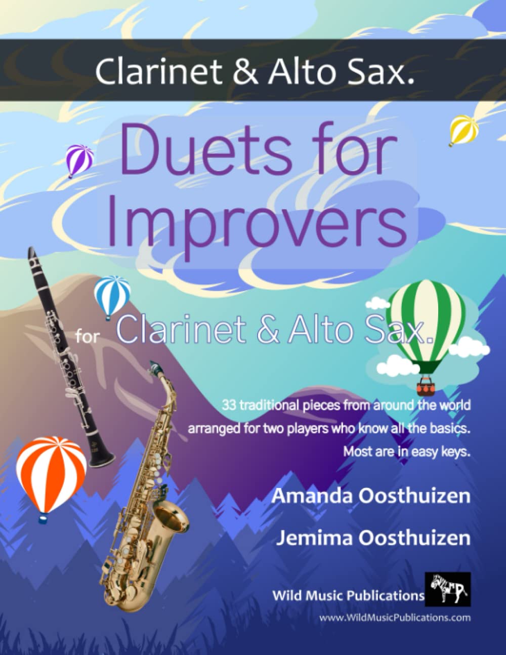 Duets for Improvers for Clarinet and Alto Saxophone: 33 exciting traditional melodies from around the world arranged for two players who know the basics. Sheet Music
