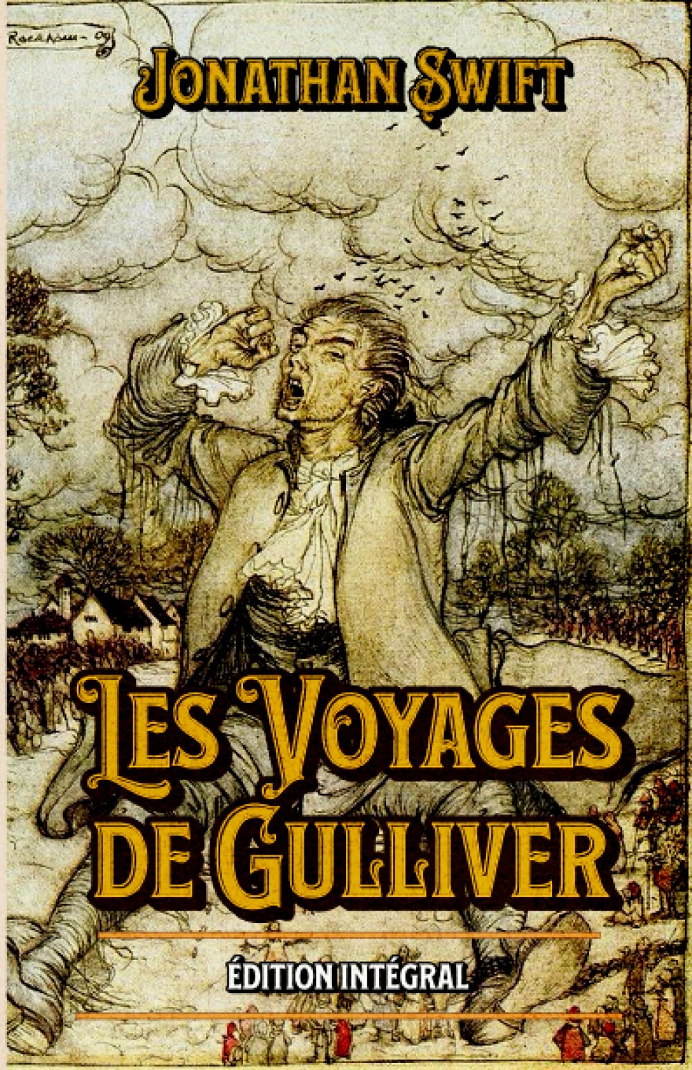 Les Voyages de Gulliver Édition intégral: Classic collector book