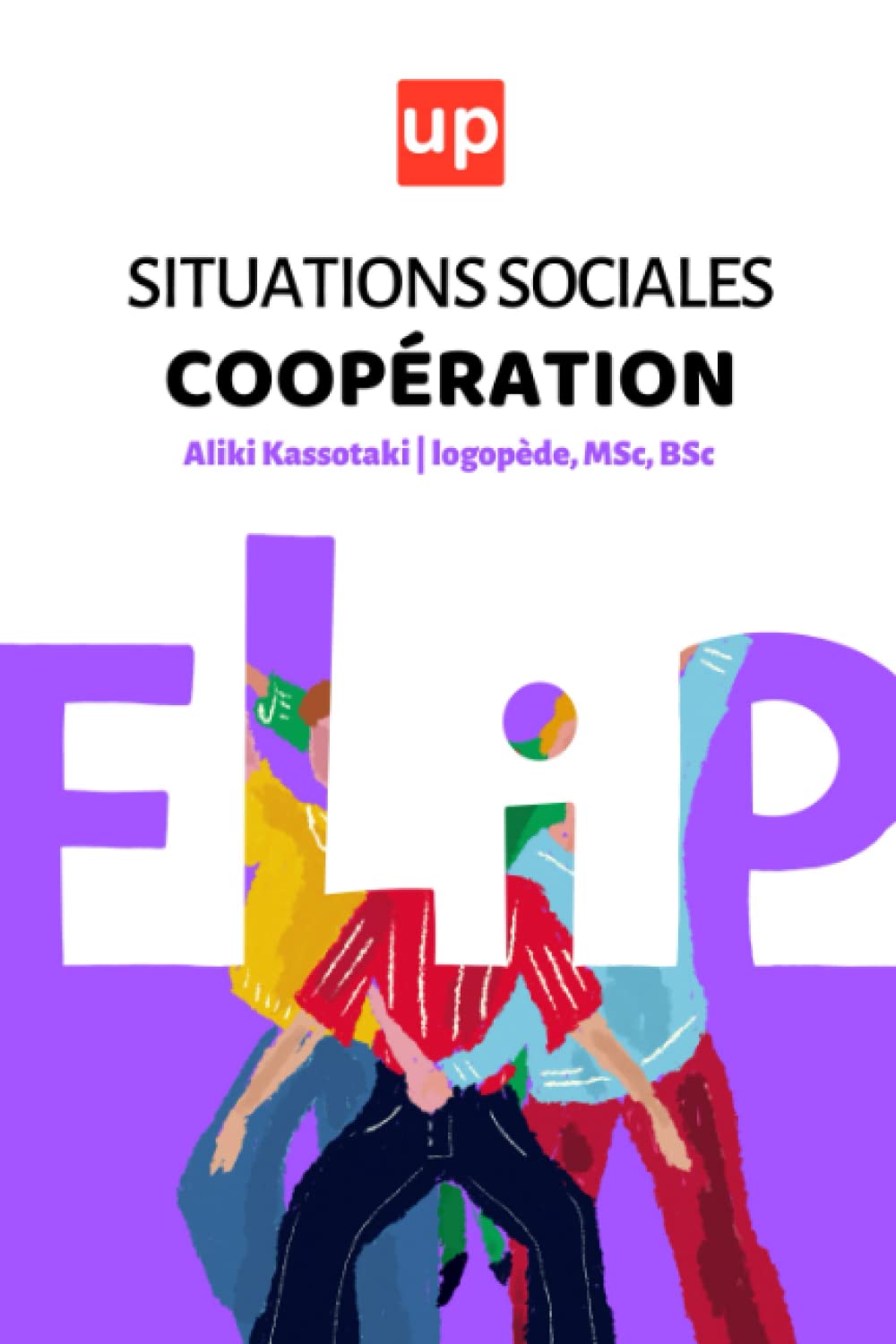 Situations sociales – Coopération (Flip Activités Series) Education & Training