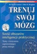Trenuj swój mózg: Sześć obszarów inteligencji praktycznej Books