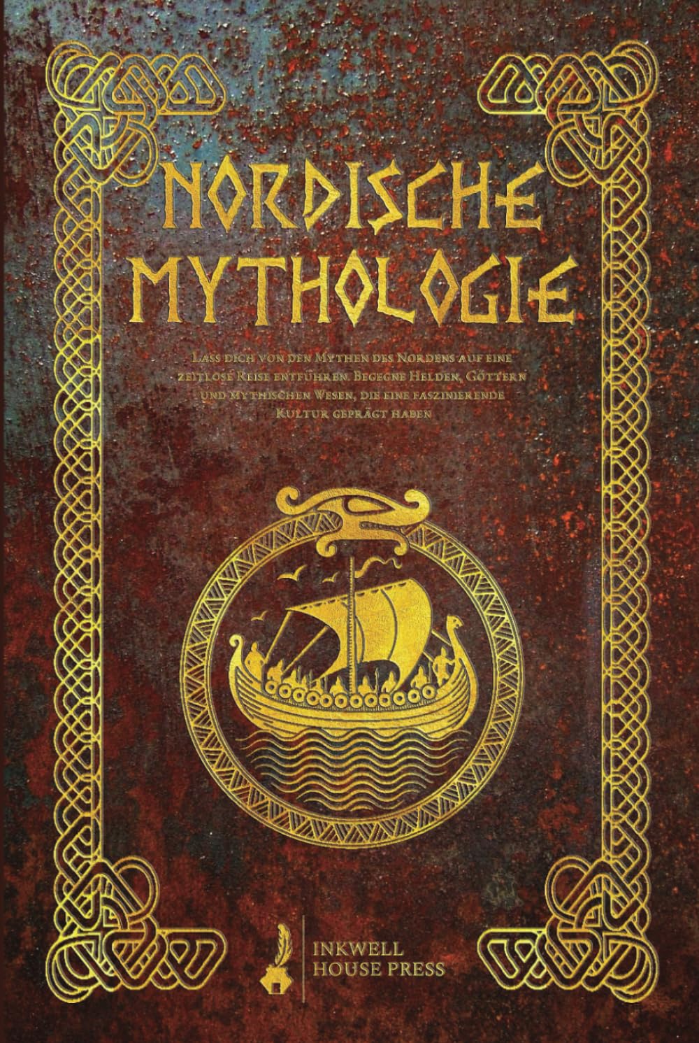 Nordische Mythologie: Lass dich von den Mythen des Nordens auf eine zeitlose Reise entführen. Begegne Helden, Göttern und mythischen Wesen, die eine faszinierende Kultur geprägt haben Fairy Tales & Legends