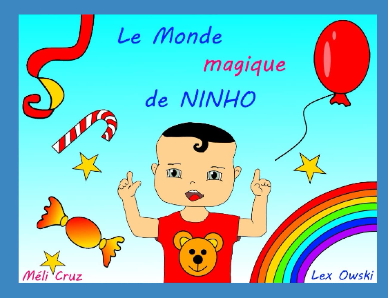 LE MONDE MAGIQUE DE NINHO book