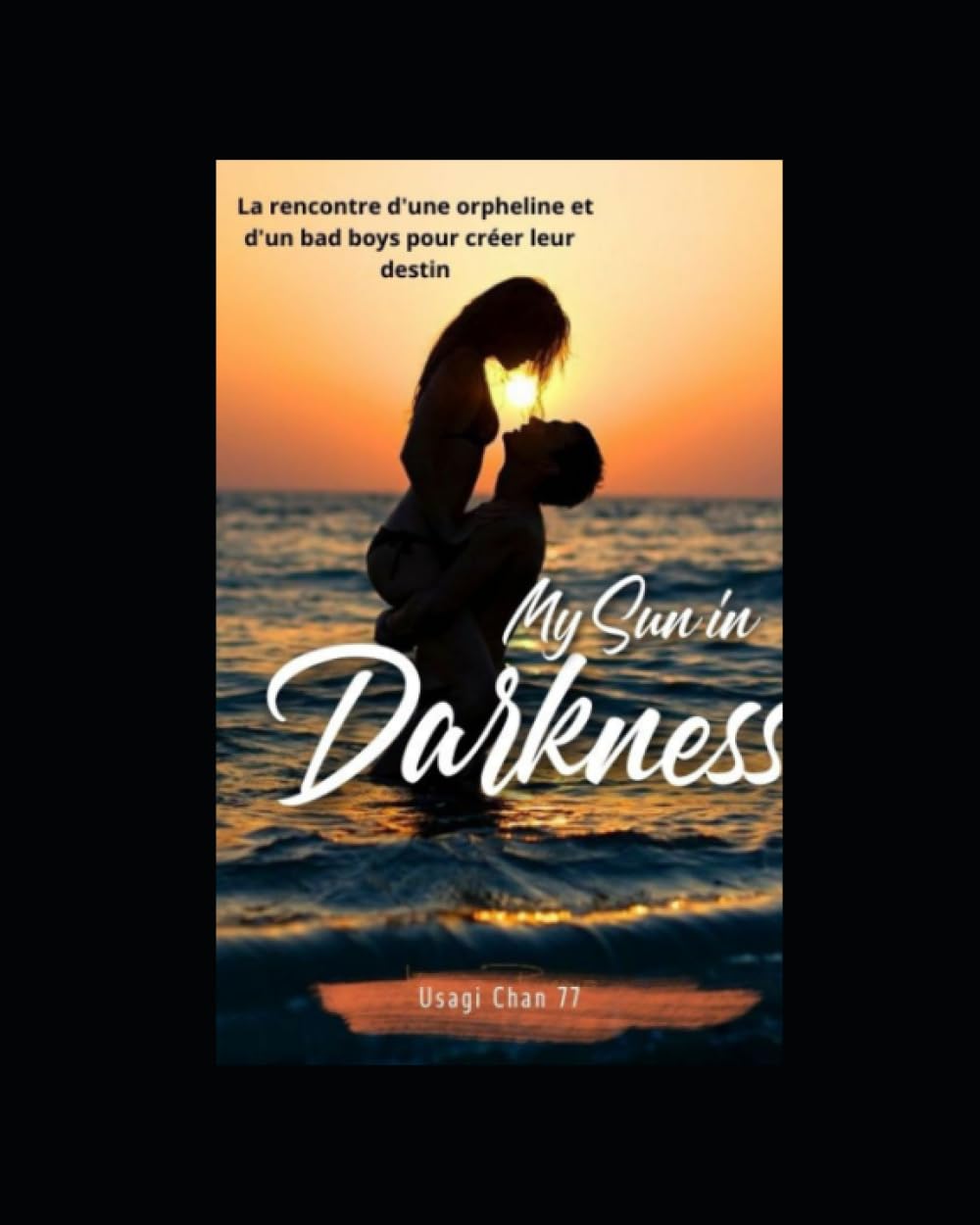 My sun in darkness: Tome 1 book