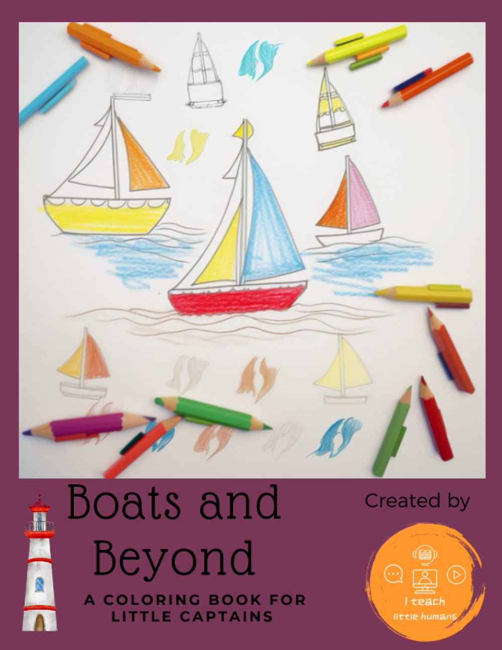 Boats and Beyond: A coloring book for little captains Tiptoi & Games