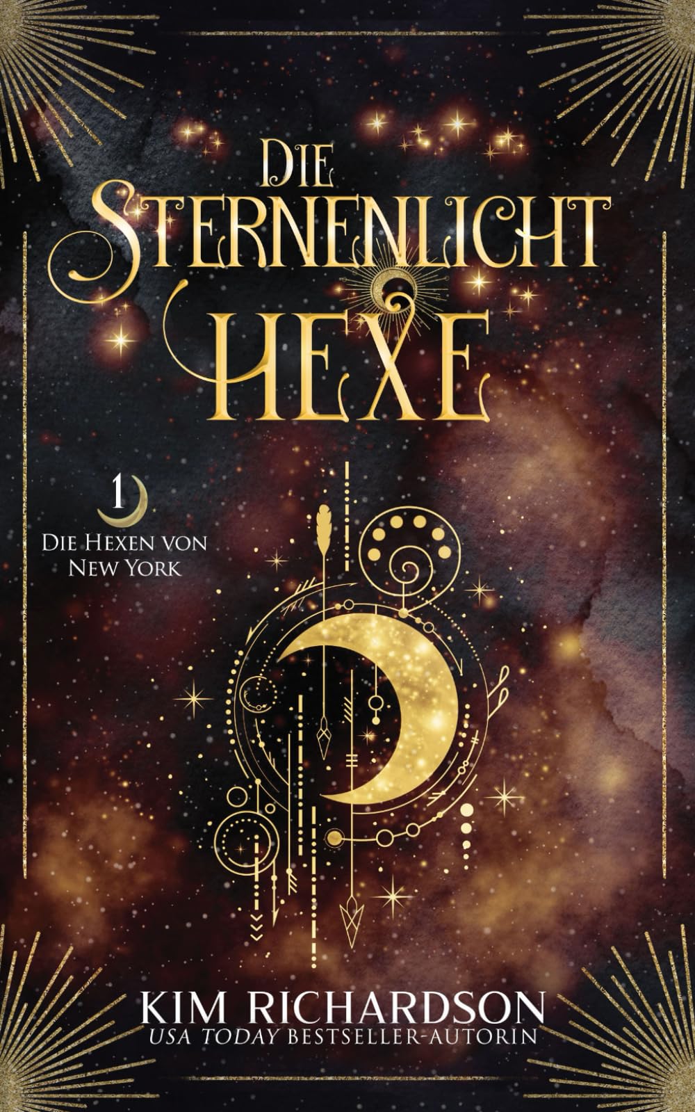 Die Sternenlicht-Hexe (Die Hexen von New York, Band 1) Fantasy & Sci-Fi