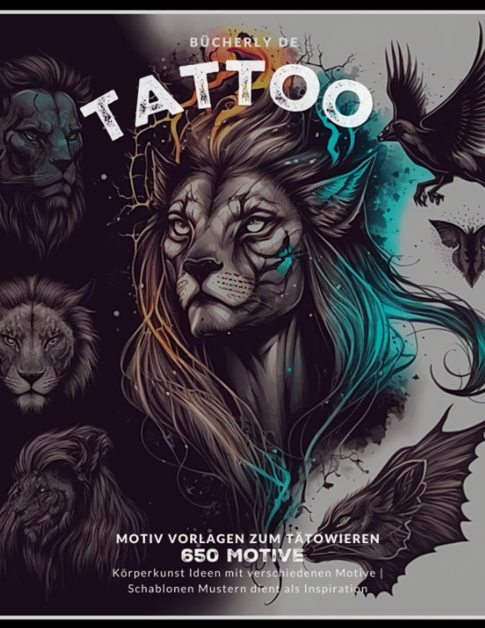 Tattoo Motiv Vorlagen zum Tätowieren: 650 Körperkunst Motive, Tattoo-Design Ideen für echte Tattoos oder Henna, Inspiration für Amateur und Profi-Künstler Film, Art & Culture