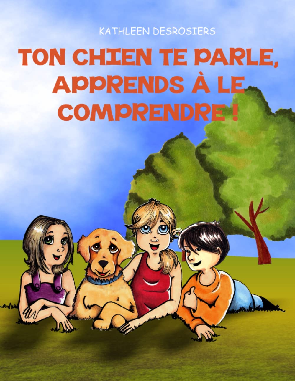 Ton chien te parle, apprends à le comprendre !: Guide pratique pour enfants sur le langage corporel canin et la prévention des morsures book