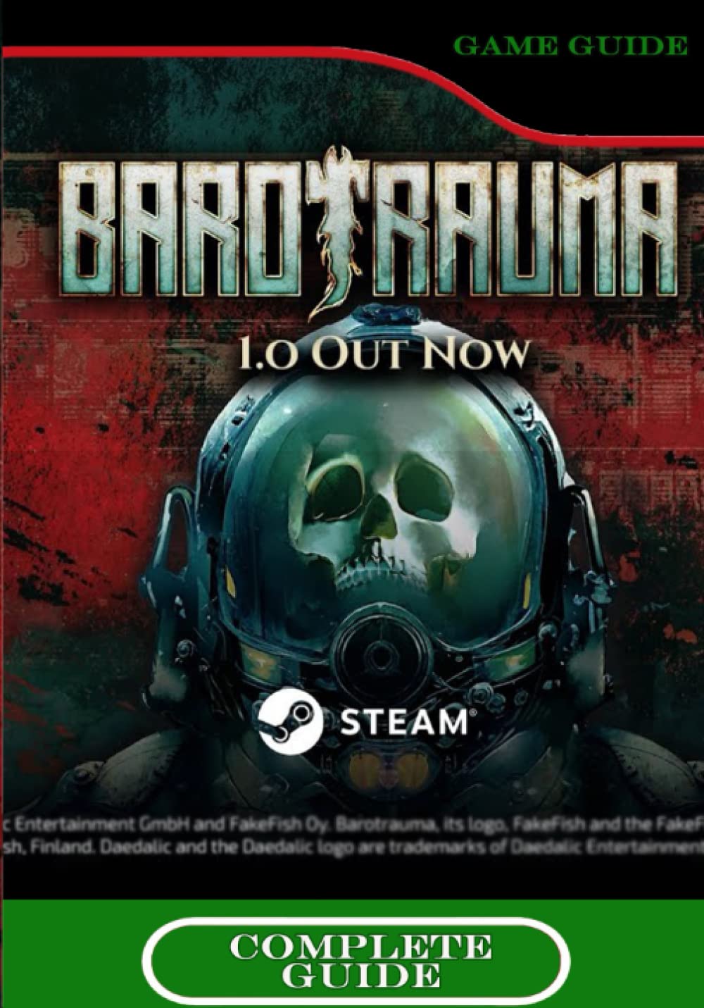 Barotrauma Complete Guide: Walkthrough, Best Tips, Tricks and How to become the best player Leisure & Fun