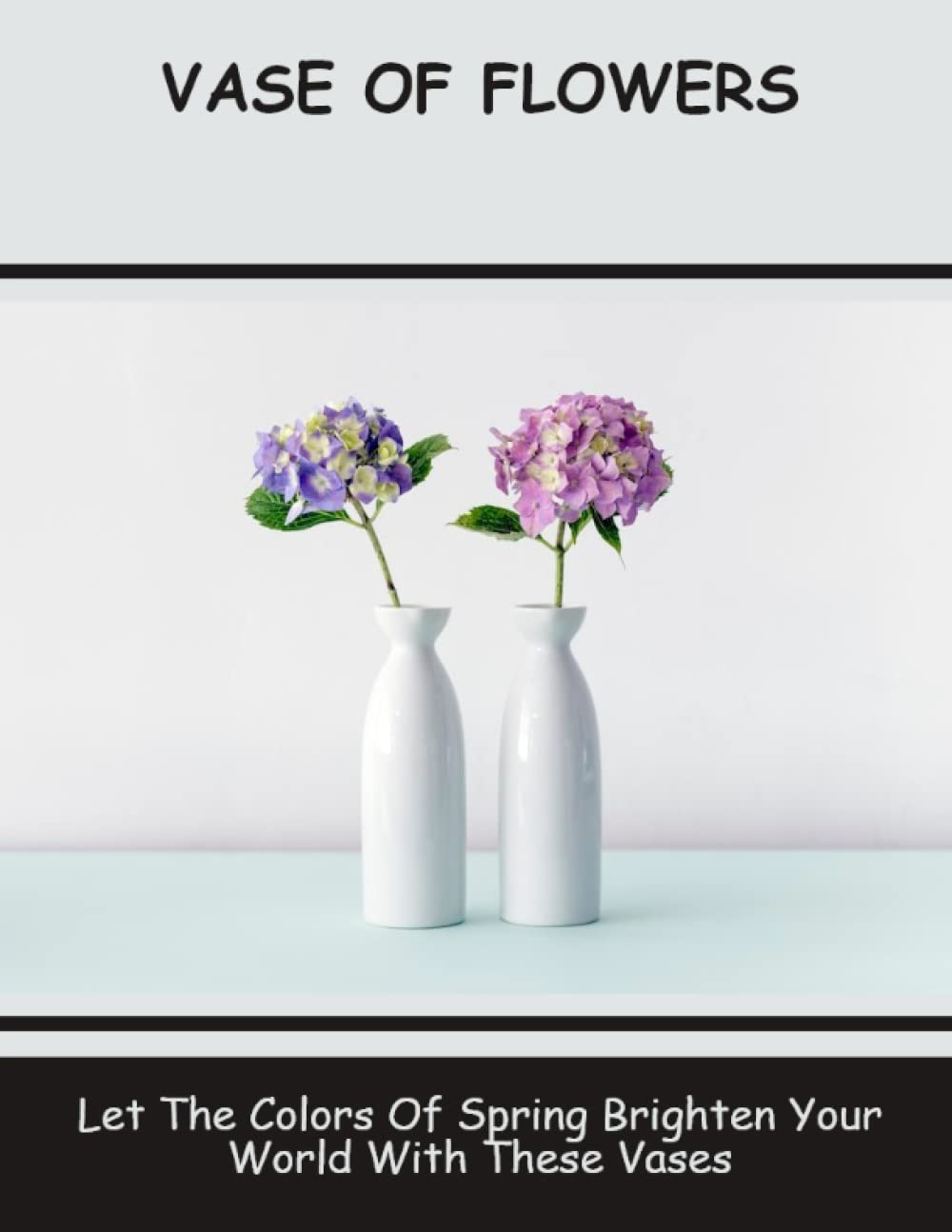 Vase Of Flowers: Let The Colors Of Spring Brighten Your World With These Vases Tiptoi & Games