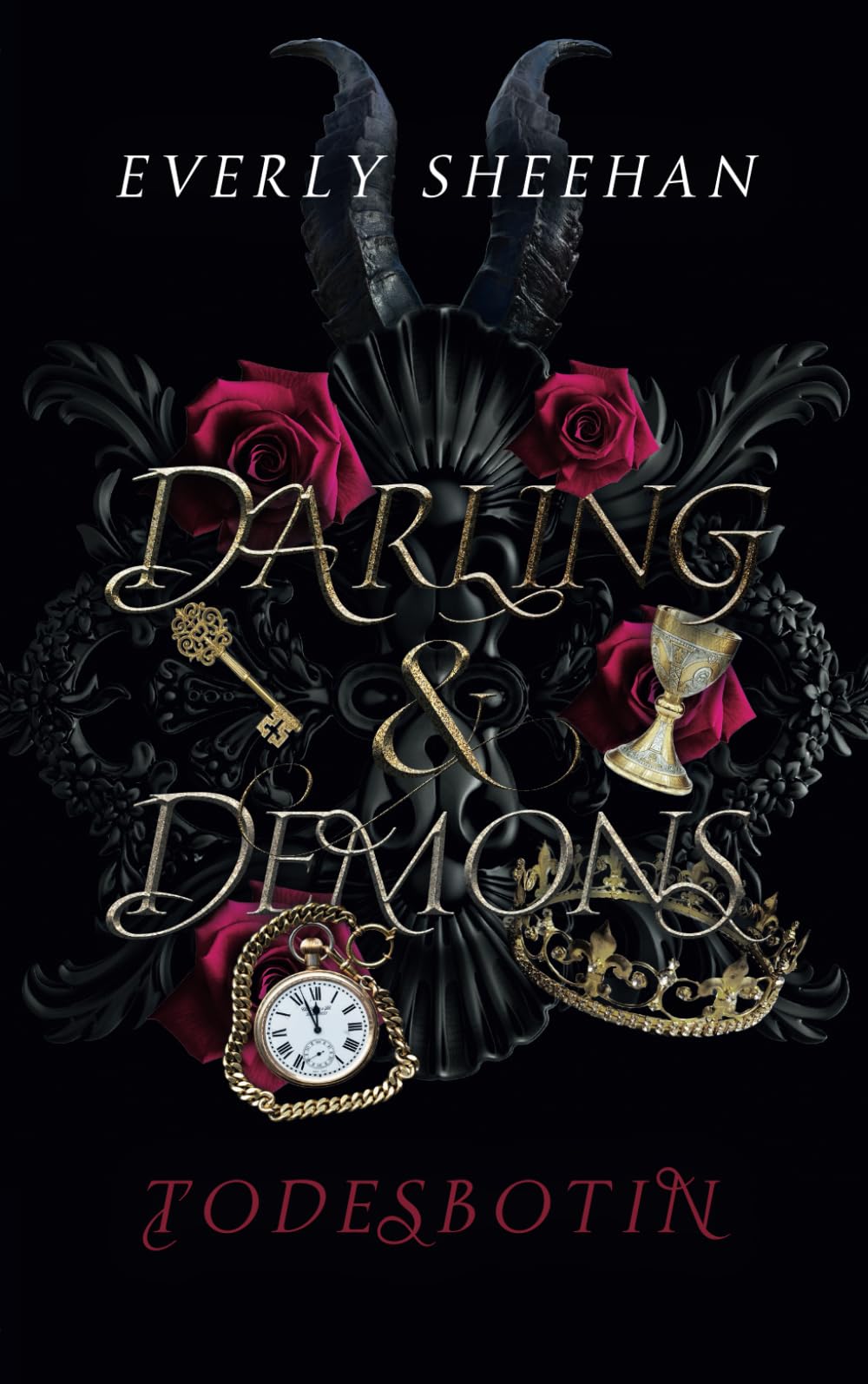 Darling & Demons - Todesbotin: mystische und knisternde Dämonen-Romantasy Dark Fantasy