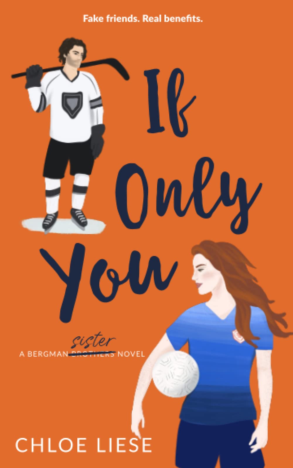 If Only You (Bergman Brothers, Band 6) Contemporary Romance