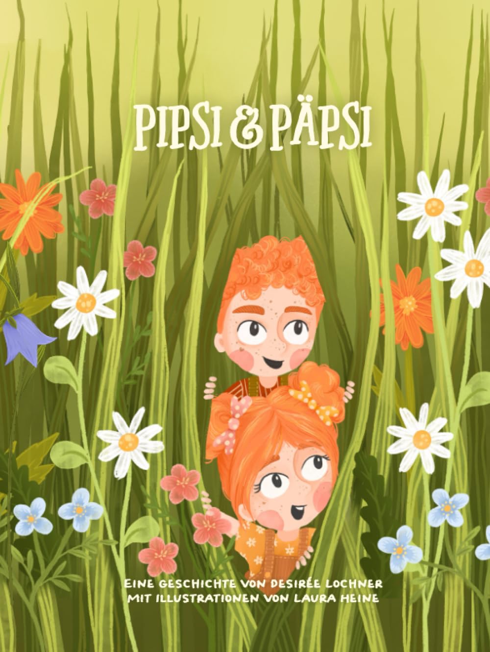 Pipsi & Päpsi: Ein leichtes und fröhliches Abenteuer über Träume, Mut und überraschende Freundschaften (Gebundene Ausgabe) book