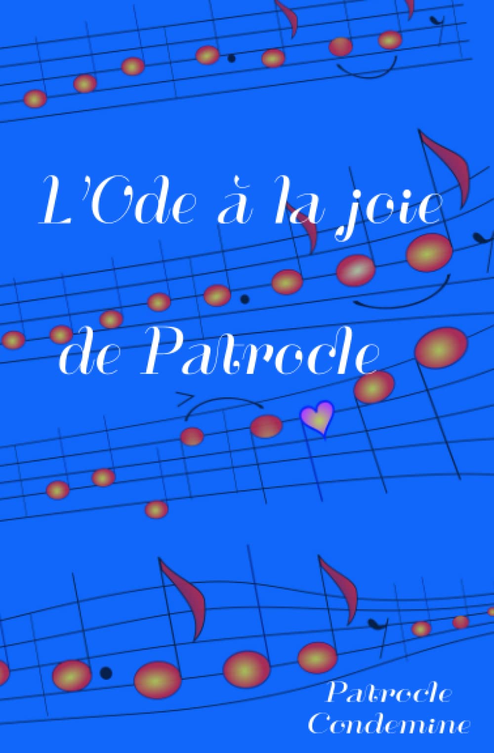 L'Ode à la joie de Patrocle book