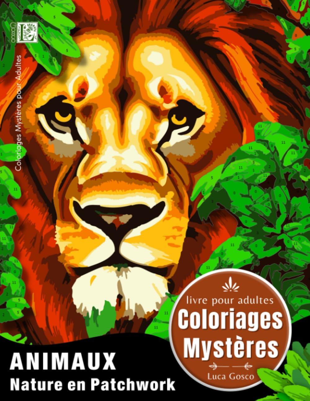 Coloriages Mystères Animaux - Nature en Patchwork book