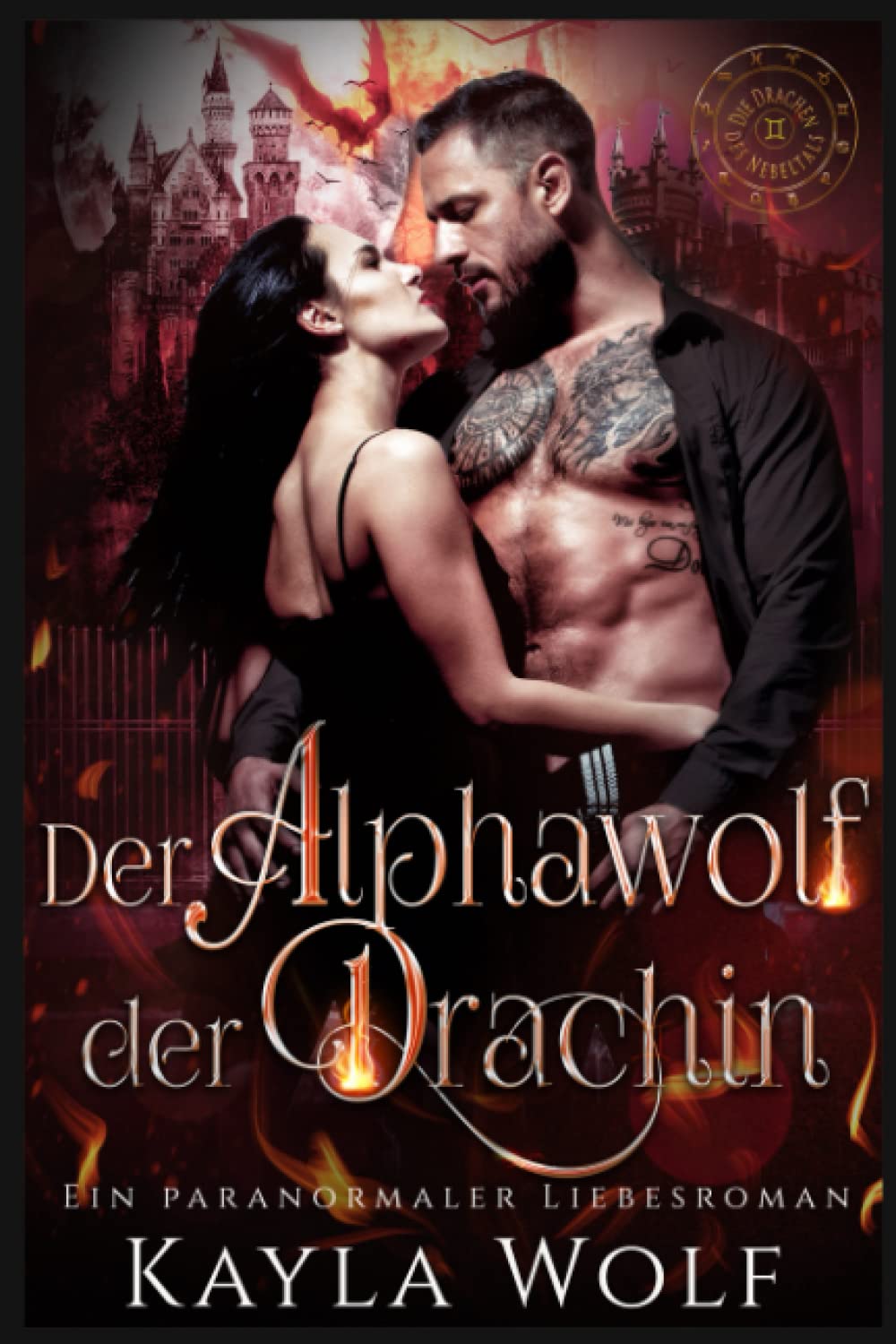 Der Alphawolf der Drachin: Ein paranormaler Liebesroman (Die Drachen des Nebeltals, Band 1) Romantic Fantasy