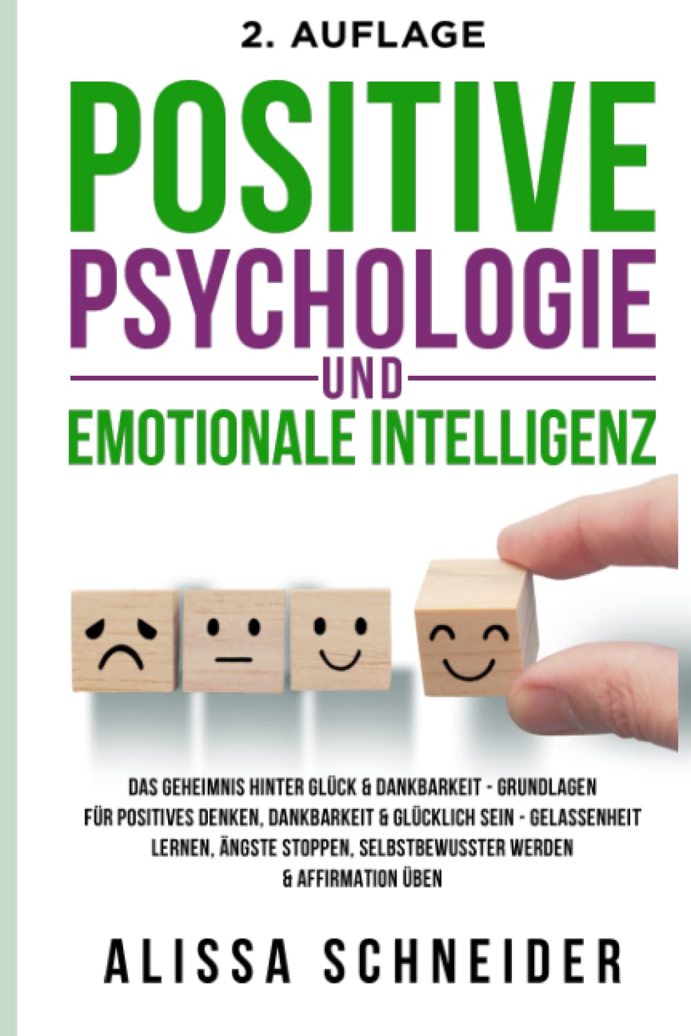 POSITIVE PSYCHOLOGIE UND EMOTIONAL INTELLIGENZ: Das Geheimnis hinter Glück & Dankbarkeit - Grundlagen für positives Denken, Dankbarkeit & glücklich ... stoppen, selbstbewusster werden & Übungen Medicine