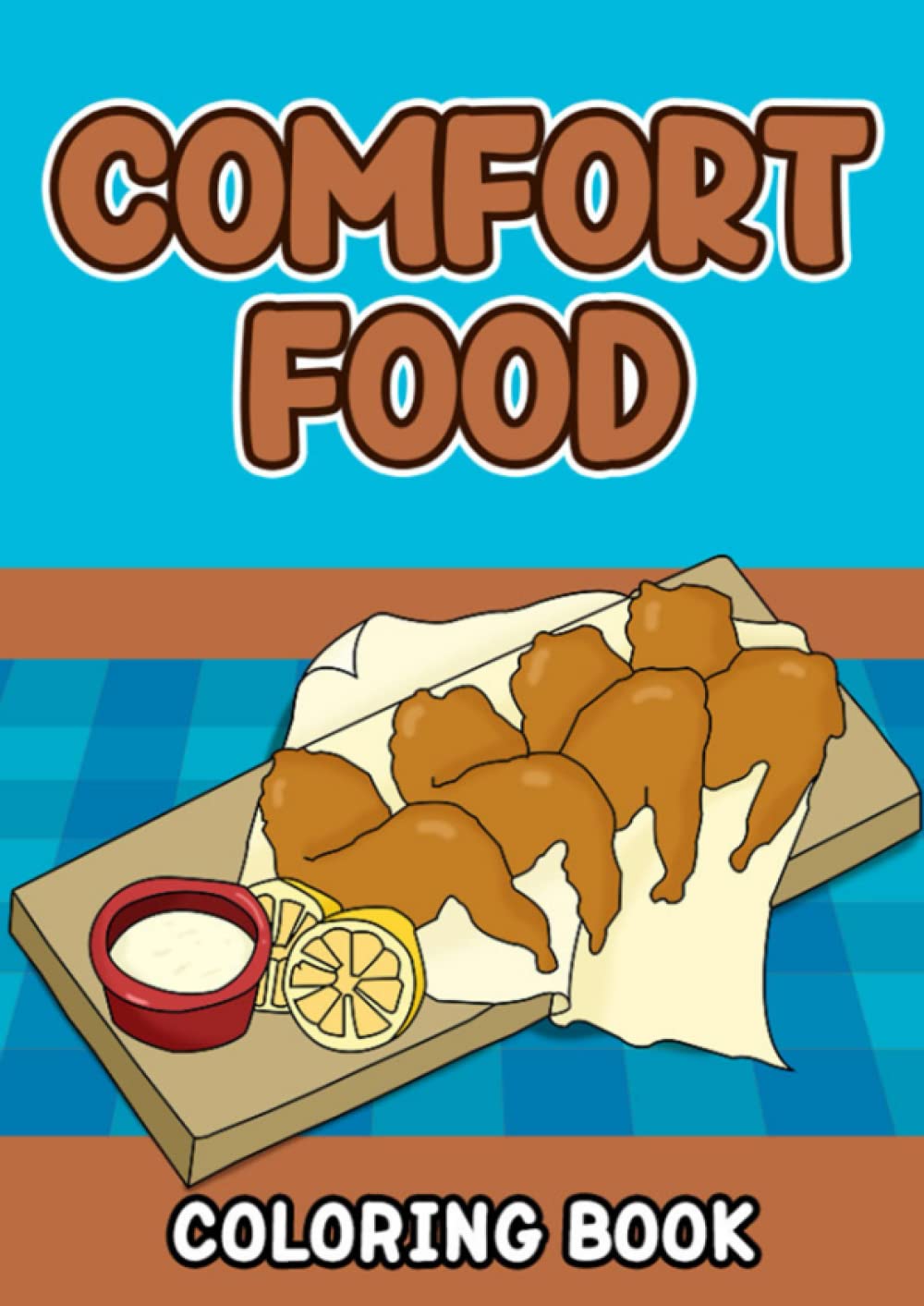 Comfort Food Coloring Book for Kids Novels & Short Stories