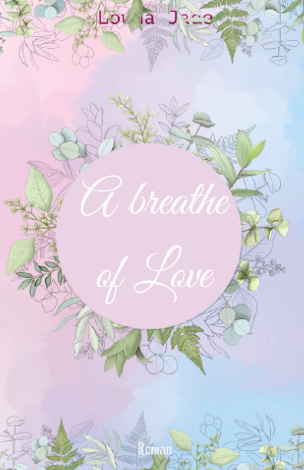 A breathe of Love Contemporary Romance